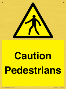 Caution Pedestrians